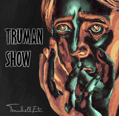 Trunchell, Etc. fuori con “Truman Show” (Red Owl records/Visory Records/Believe Digital)