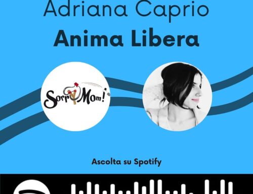 Adriana Caprio pubblica il singolo “Anima Libera”