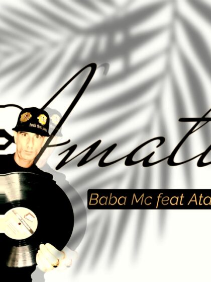 Baba Mc presenta il singolo “Amati” feat. Ataru per l’etichetta Energy Power Label