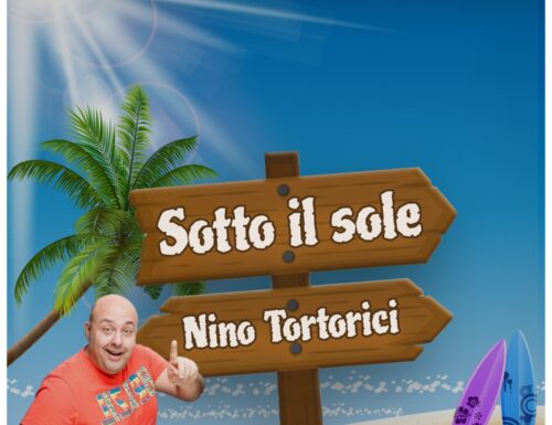 Nino Tortorici presenta il singolo SOTTO IL SOLE