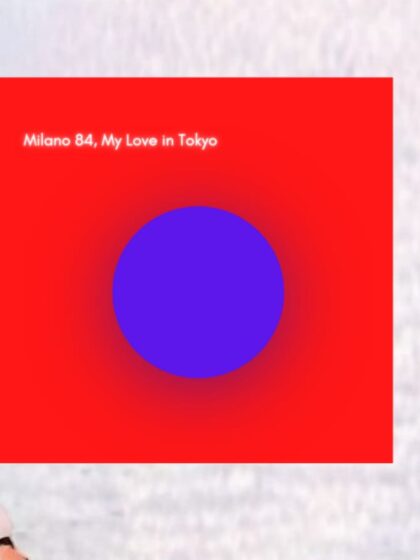 Milano 84 presentano “My Love in Tokyo“