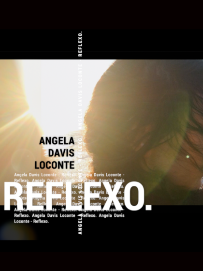 Angela Davis Loconte presenta il videoclip del singolo“Reflexo”