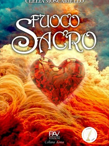 Clelia Moscariello presenta il suo ultimo libro “Fuoco Sacro”