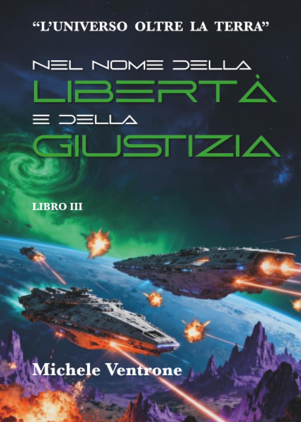 Michele Ventrone e il suo terzo libro "Nel nome della libertà e della giustizia"